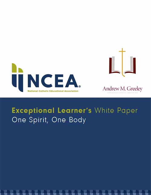 Exceptional Learner’s White Paper One Spirit, One Body